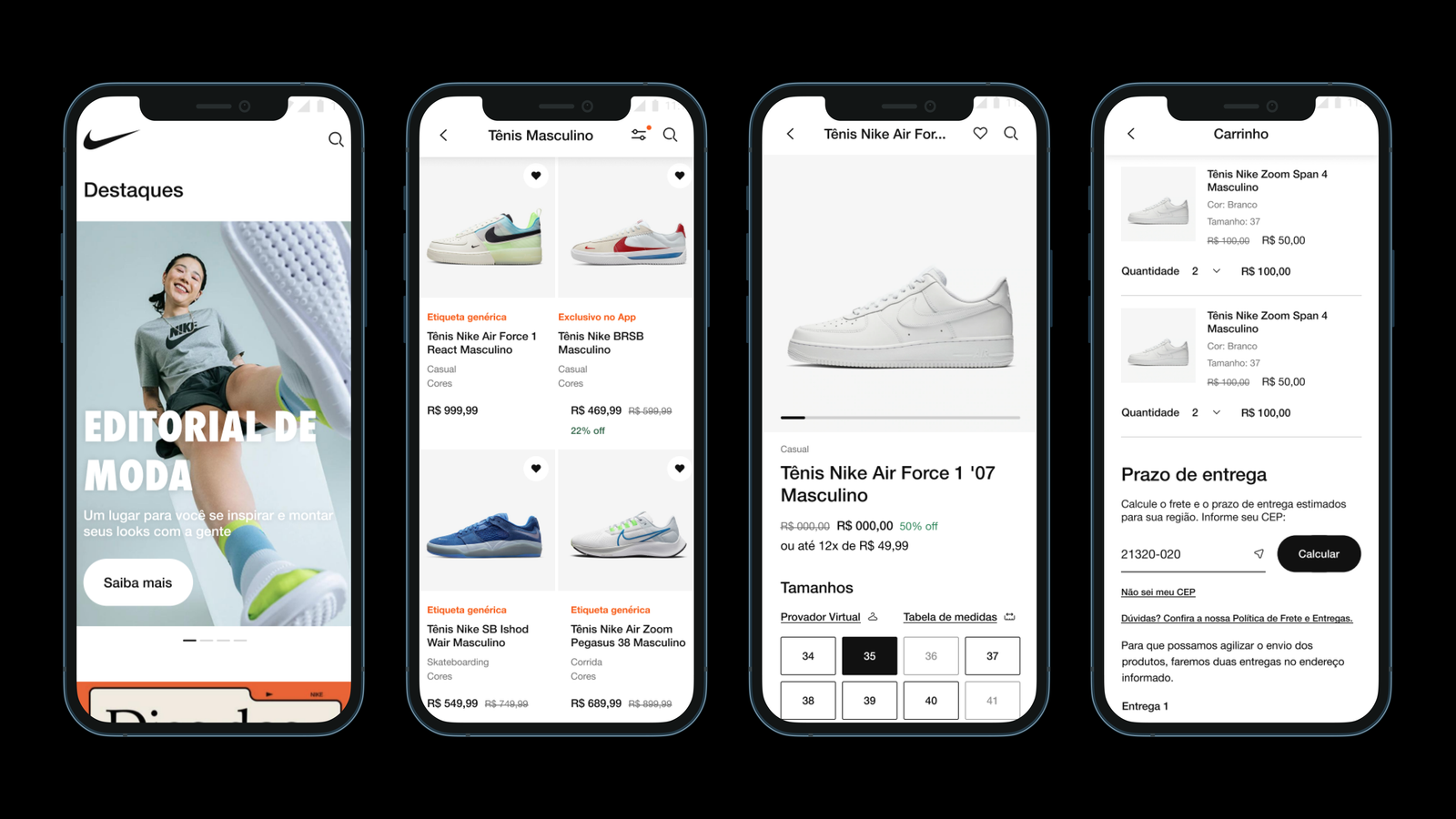 Quatro telas do App Nike Brasil: Destaques, página de produto do Air Force 1, carrinho com cálculo de frete e Meus benefícios.